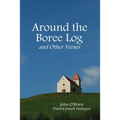 Around the Boree Log and Other Verses - Paperback