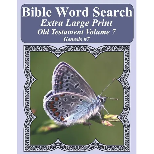 Bible Word Search Extra Large Print Old Testament Volume 7: Genesis #7 - Paperback