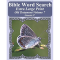 Bible Word Search Extra Large Print Old Testament Volume 7: Genesis #7 - Paperback