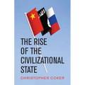 Rise of the Civilizational State - Paperback