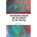 Postcolonial Realism and the Concept of the Political