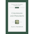 Colossians and Philemon: An Introduction and Commentary - Paperback