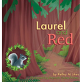 Laurel and Red - Hardcover