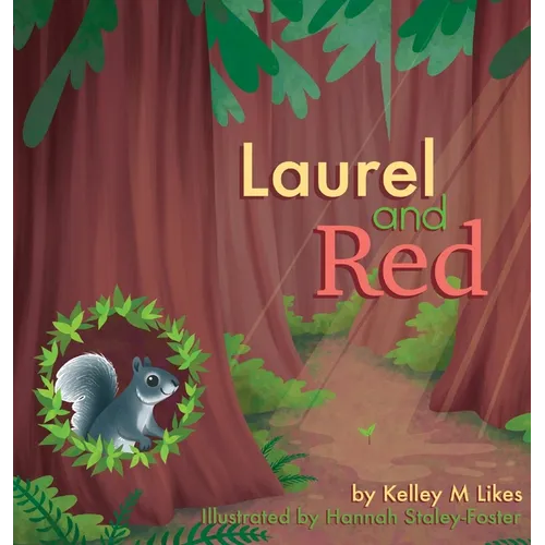 Laurel and Red - Hardcover