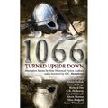 1066 Turned Upside Down - Paperback
