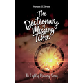 The Dictionary of Missing Time - Paperback