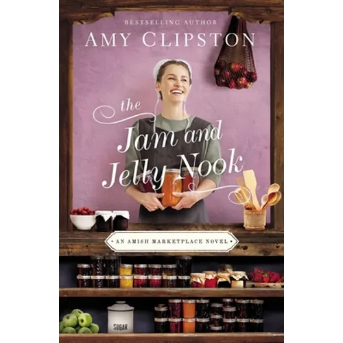 The Jam and Jelly Nook - Hardcover