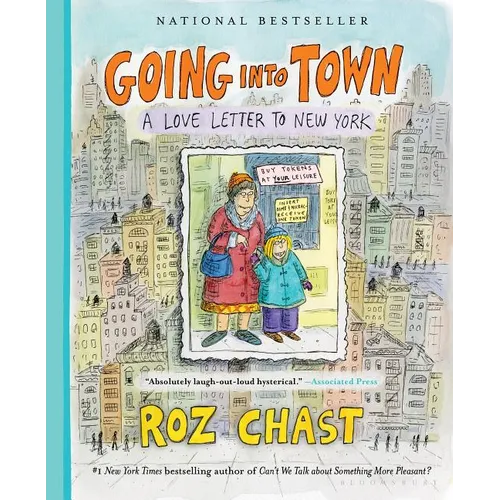 Going Into Town: A Love Letter to New York - Paperback