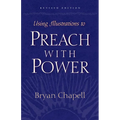 Using Illustrations to Preach with Power - Paperback