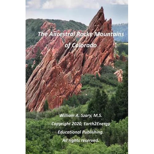 The Ancestral Rocky Mountains of Colorado - Paperback
