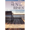 The Sun Still Rises - Paperback