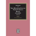 New Hanover County, North Carolina Deeds, 1744-1773. (Volume #2)