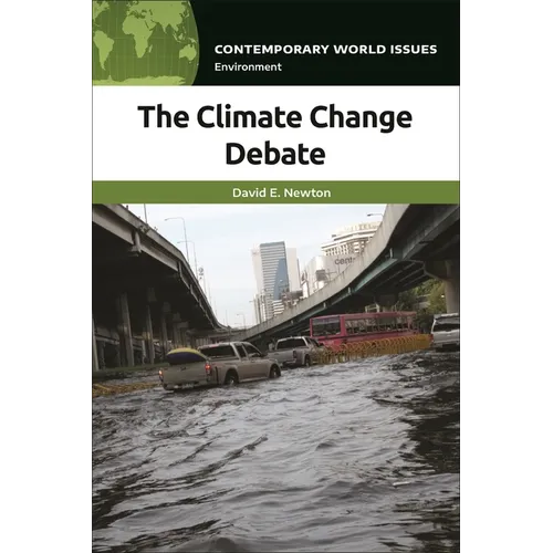 The Climate Change Debate: A Reference Handbook - Paperback