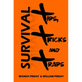 Survival Tips, Tricks and Traps - Paperback