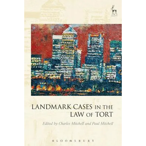 Landmark Cases in the Law of Tort