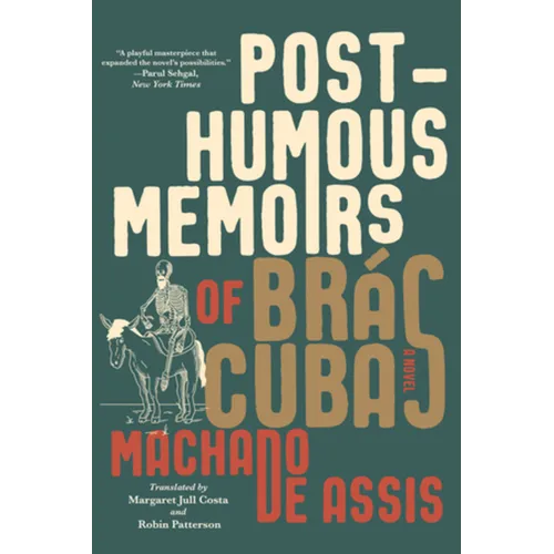 Posthumous Memoirs of Brás Cubas - Paperback