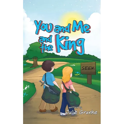 You and Me and the King - Paperback