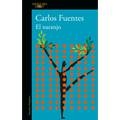 El Naranjo / The Orange Tree - Paperback