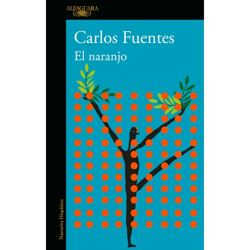El Naranjo / The Orange Tree - Paperback