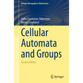 Cellular Automata and Groups - Hardcover