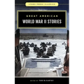 Great American World War II Stories - Paperback
