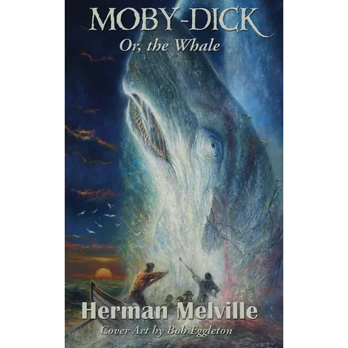 Moby-Dick: Or, the Whale - Hardcover