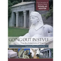Going Out in Style: The Architecture of Eternity - Hardcover
