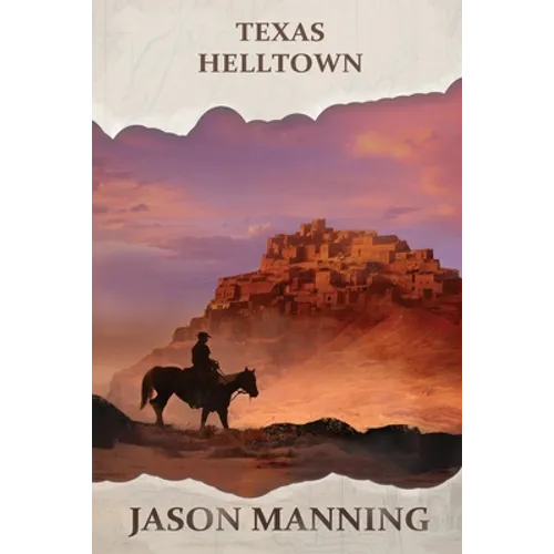 Texas Helltown - Paperback