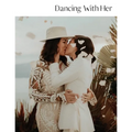 Dancing With Her: Volume Eight - Paperback