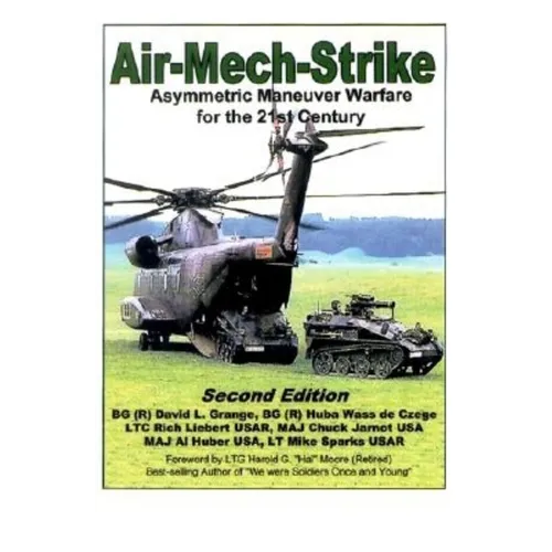 Air-Mech-Strike: Asymmetric Maneuver Warfare for the 21st Century