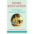 Home Education (The Home Education Series) - Hardcover