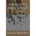 Heaven's Pavement: An action-filled novel about the US Airborne in World War 2