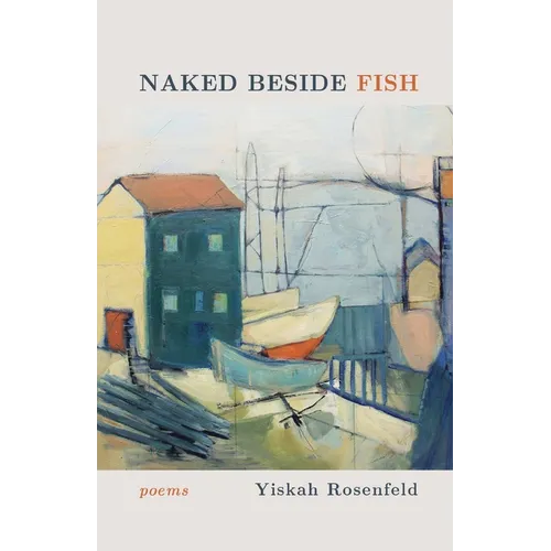 Naked Beside Fish - Paperback