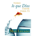 Todo Lo Que Dios Tiene Para Ti - Paperback