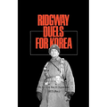Ridgway Duels for Korea