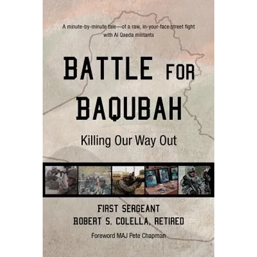 Battle for Baqubah: Killing Our Way Out