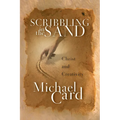 Scribbling in the Sand: Christ and Creativity - Paperback