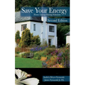 Save Your Energy: Home Energy-Saving Solutions - Paperback