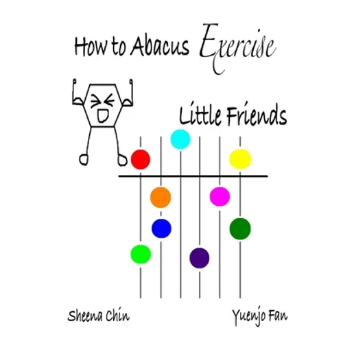 How to Abacus Exercise - Little Friends - Paperback