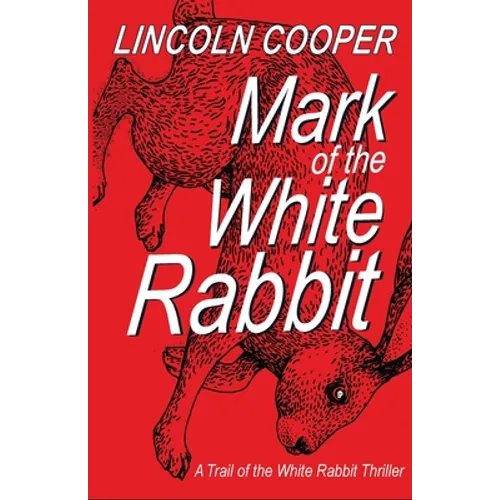 Mark of the White Rabbit - Paperback