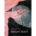 Bright Body - Paperback