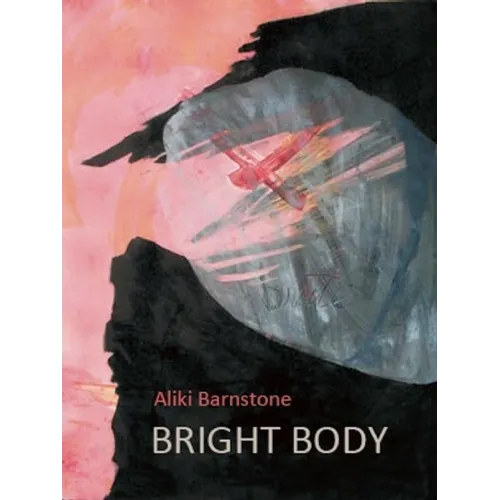 Bright Body - Paperback