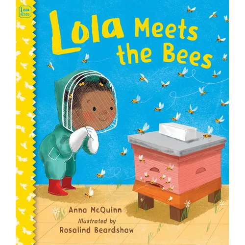 Lola Meets the Bees - Paperback