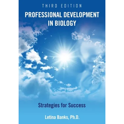 Professional Development in Biology: Strategies for Success - Paperback