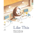 Like This - Hardcover