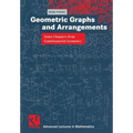 Geometric Graphs and Arrangements: Some Chapters from Combinatorial Geometry - Paperback
