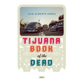 The Tijuana Book of the Dead - Paperback