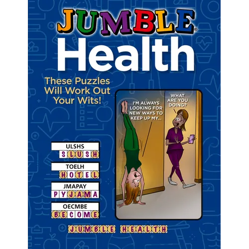 Jumble(r) Health: These Puzzles Will Work Out Your Wits! - Paperback