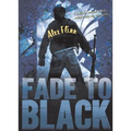 Fade to Black - Paperback