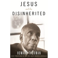 Jesus and the Disinherited - Hardcover